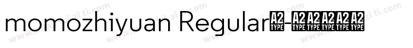 momozhiyuan Regular◆字体转换